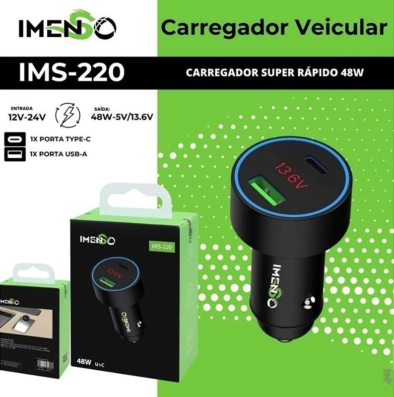 Carregador Veicular IMS-220 CARREGADOR SUPER RÁPIDO 48W